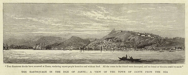 The Earthquake in the Isle of Zante, a view of the Town of Zante from the Sea (engraving)