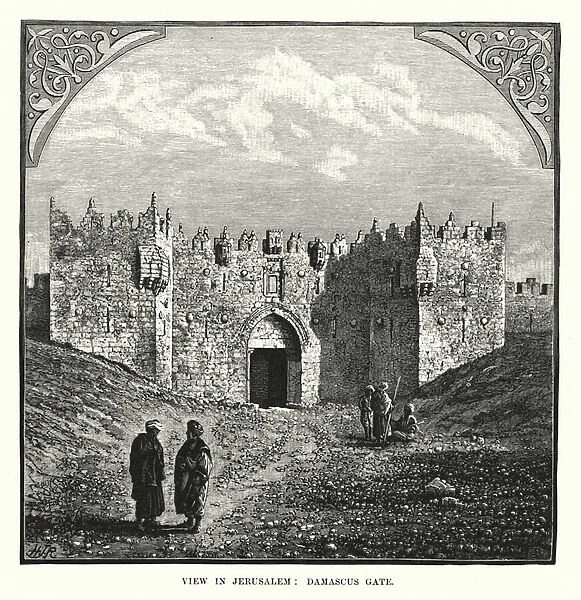 View in Jerusalem, Damascus Gate (engraving)