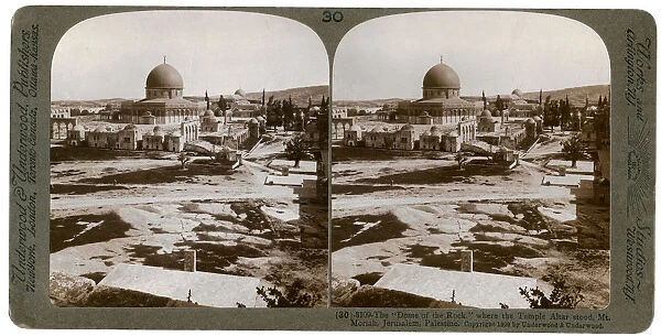 The Dome of the Rock, where the Temple Alter stood, Mount Moriah, Jerusalem, Palestine, 1900. Artist: Underwood & Underwood