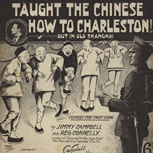 Since Tommy Atkins Taught the Chinese how to Charleston out in Old Shanghai (litho)