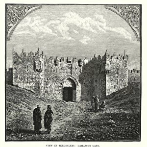 View in Jerusalem, Damascus Gate (engraving)